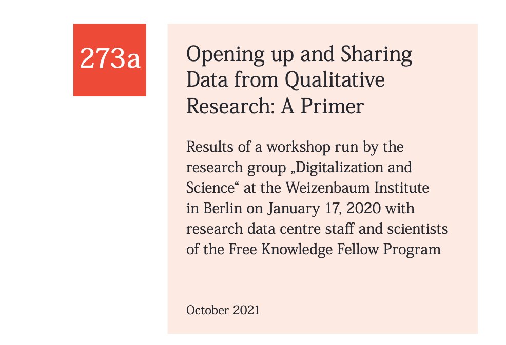 heimstaedt's tweet photo. Our primer on "Opening up and Sharing Data from Qualitative Research" is now also available through the working paper series of @ratswd https://t.co/whuPgcifEo https://t.co/bqz55umLge