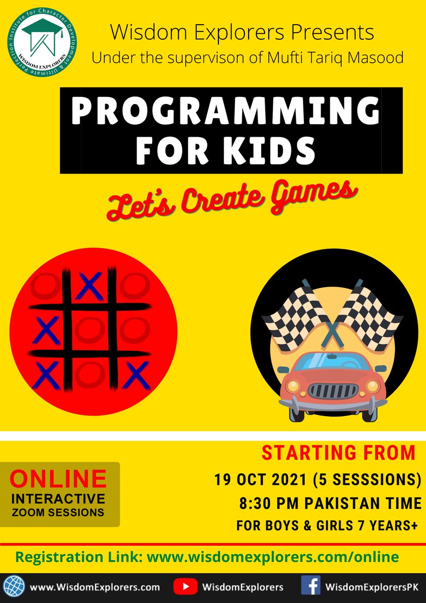 WisdomExplorers's tweet photo. wisdom explorers presents "Programming for Kids" Online Interactive Session 
Register Now @ https://t.co/5IaAsy20eJ
#WisdomExplorers #MuftiTariqMasoodKidsClub #TarbiyahSessions #IslamicEducation https://t.co/z2ibsoFCVC