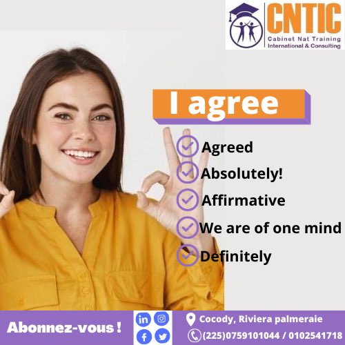 CNTIC3's tweet photo. Retrouvez dans l’image ci-dessous 👇 5 autres manières de dire « je suis d’accord » en anglais.  Pour suivre une formation intensive en anglais, veuillez nous contacter au 0759101044. 
#Promocntic 
#anglaispourtouscntic
#Trythisideacntic https://t.co/2fNnGIgLzW