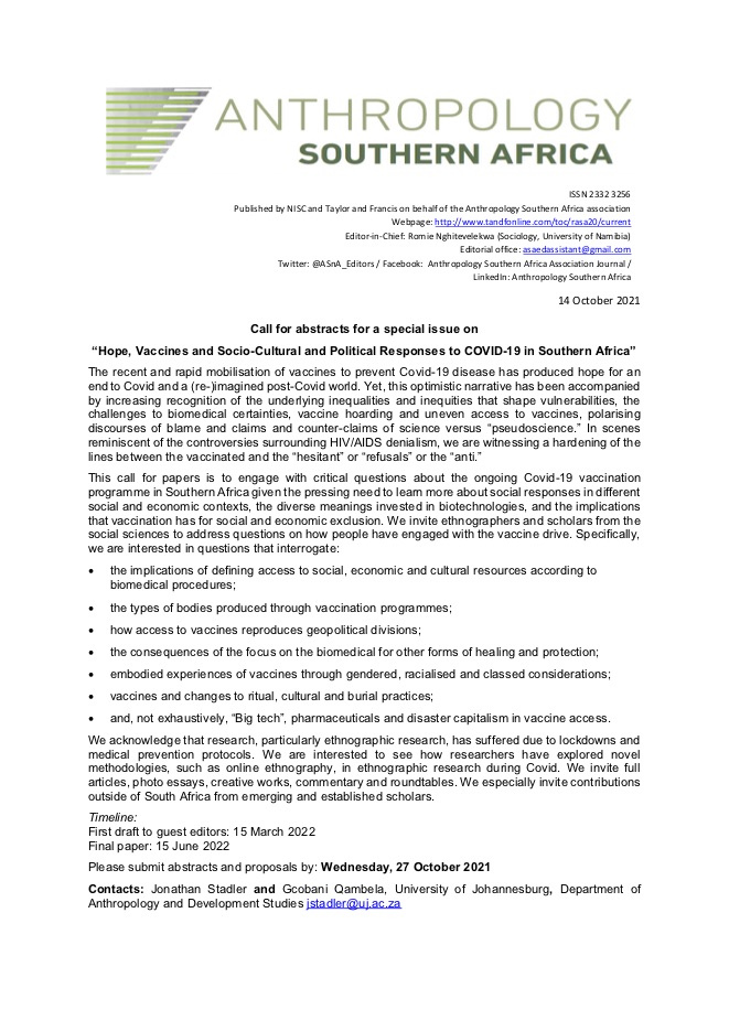 Exciting! We are calling for abstracts for a special issue on "Hope, Vaccines and Socio-Cultural and Political Responses to Covid-19 in Southern Africa", guest edited by Jonathan Stadler and Gcobani Qambela. Deadline 27 October. Details 👇