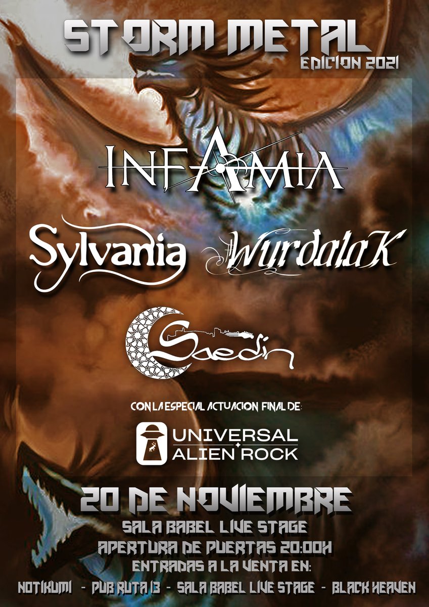 #PróximosConciertos
Regresa el #StormMetal a la <a href="/SalaBabel/">Sala Babel</a>, La cita el 20 de noviembre en #Alicante protagonizada por <a href="/Infamia_Metal/">Infamia</a>, <a href="/sylvaniametal/">Sylvania</a>, #Wurdalak, @SAEDINrock y #UniversalAlienRock. Entradas disponibles a través de <a href="/notikumi/">notikumi</a> 
<a href="/BlackHven/">Black Heaven</a>