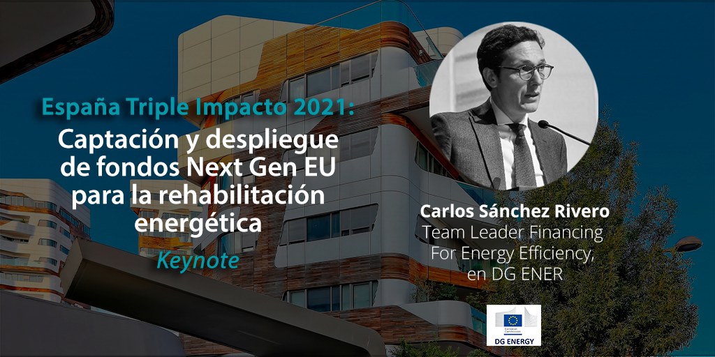GNEFinance's tweet photo. El próximo 20 de octubre, @carlossanriv, líder de la Comisión Europea de Energía, abrirá el #EspañaTripleImpacto2021, en el que abordaremos la captación y despliegue de los fondos #NextGenEU para la #RehabilitaciónEcosostenible de viviendas.

https://t.co/y3rTrh67Kc https://t.co/4wHfRkgo3d