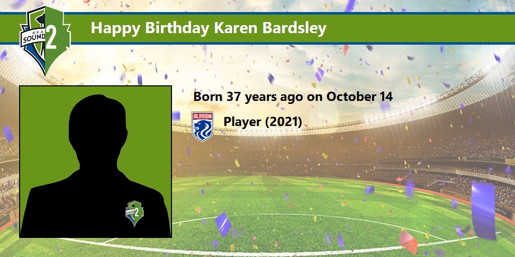 Happy Birthday Karen Bardsley   Details:  