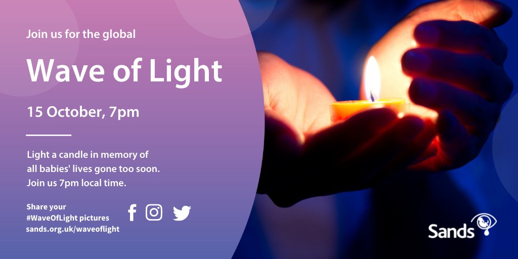 Join the global Wave Of Light 7pm tomorrow

Light a candle 🕯️ and leave it burning for at least 1 hour to remember all babies who have died too soon 💙🧡

Post a photo of your candle to Facebook, Twitter or Instagram using #WaveOfLight

#BLAW2021 #BLAW #BabyLoss
