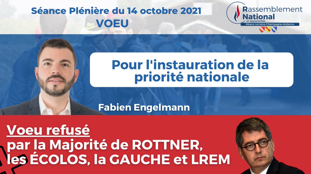 RNGrandEst's tweet photo. 🔴 @FabienEngelmann souhaite l’instauration de la priorité nationale.
❌ Vœu refusé par la Majorité de ROTTNER, les écolos, la gauche et LREM. #SPOct21 #GrandEst https://t.co/6GnMTv1P23