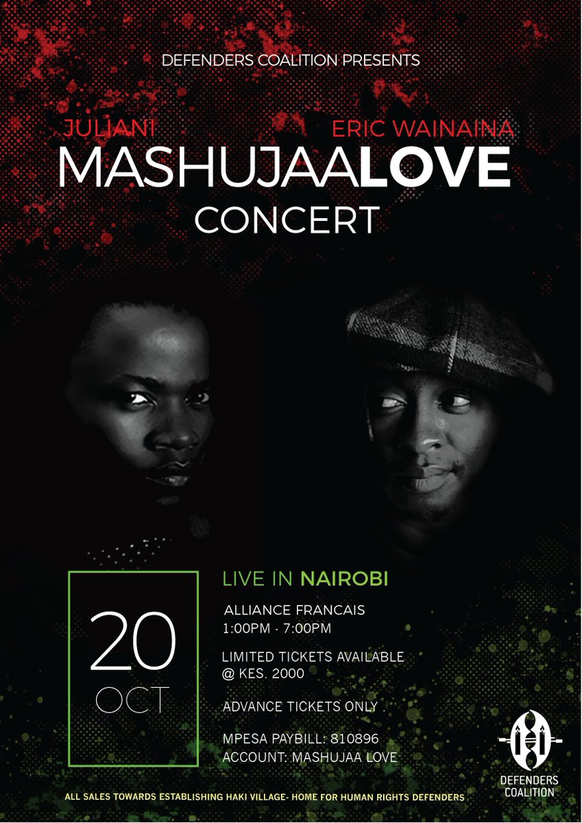 📢📢 SAVE THE DATE @DefendersKE is pleased to announce the date for this year's #MashujaaLove Concert. Talented artists @JulianiKenya and @EricWainaina among others will be performing. Limited tickets available. Tickets: Mpesa Paybill 810896 Account: Mashujaa Love