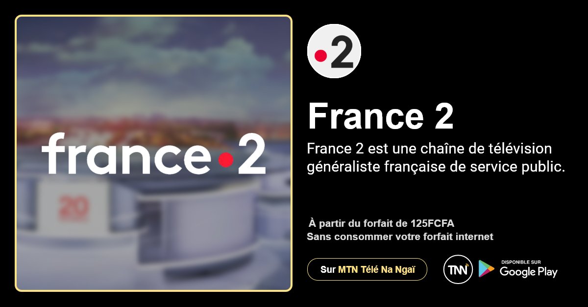 tele_na's tweet photo. C'est jeudi détente sur TNN, Divertissez-vous sur "FRANCE 2", disponible depuis votre application mobile MTN Télé Na Ngai à partir de 125FCFA.            
Cliquez ici 👇      
https://t.co/zhka0s6SjZ
@MTN_123 https://t.co/v3J43uWj0Z