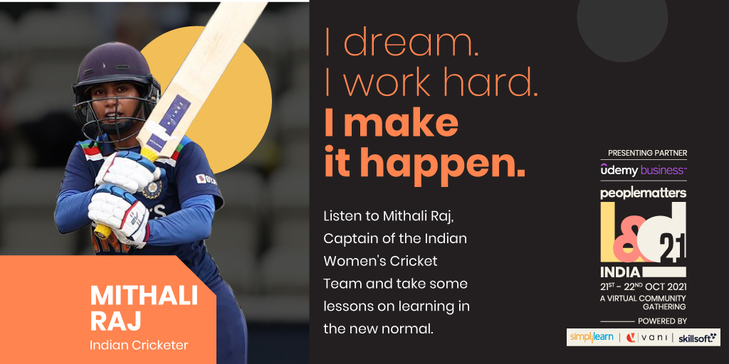 PeopleMatters2's tweet photo. Join us to listen the insightful talks by @Indianwomenteam 's Captain @M_Raj03 as she shares some lessons on how to learn in the new normal.

Dont' miss this one! Only at People Matters L&amp;D India Conference 2021.

BOOK YOUR SEATS NOW! https://t.co/wcc7kvezKl

#PMLnDIN https://t.co/TvBKf0C8oz