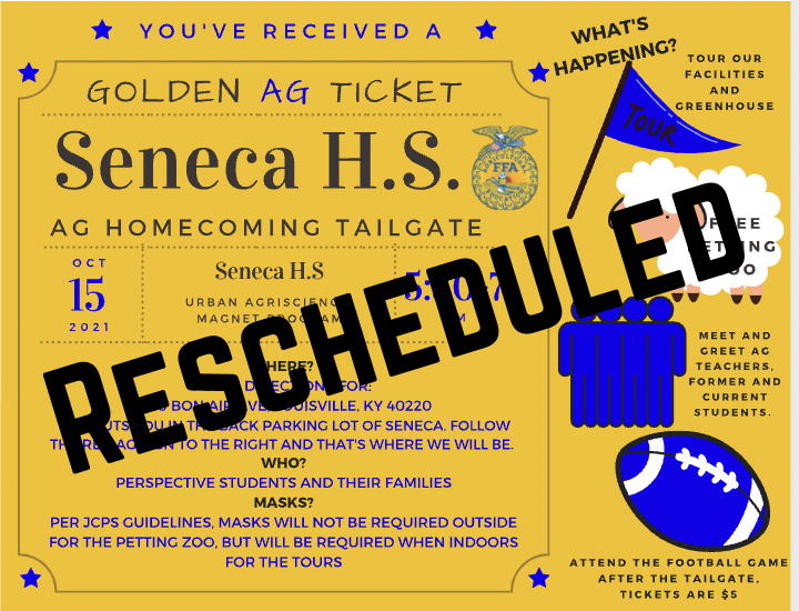 Unfortunately, mother nature is not cooperating and we have to reschedule our AG Homecoming event. If you are interested in the Urban Agriscience program at Seneca, come see us at 8th Grade Open House on Wednesday, November 10 from 6:00-7:30!