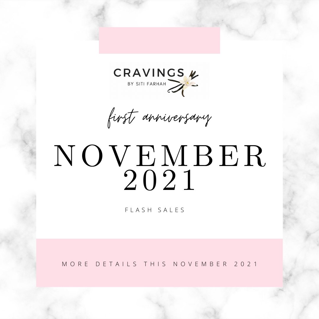 sitifarhaha's tweet photo. My first ever anniversary with Cravings next month comes with flash sales! Are you ready for it? 😍 https://t.co/j0xAKskcTU