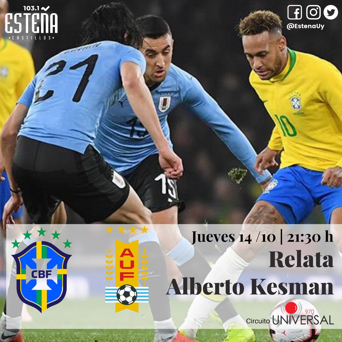 EstenaUy's tweet photo. Hoy acompañamos a la celeste con los relatos de Alberto Kesman junto a Ernesto Faría, Gustavo Ricci y todo el equipo de Universal. 

Kesman es Kesman, Vamo Arriba la celeste 
-
103.1 📻🌴 | https://t.co/KjG15xSJDM 📲🌎 https://t.co/paw10g89RJ