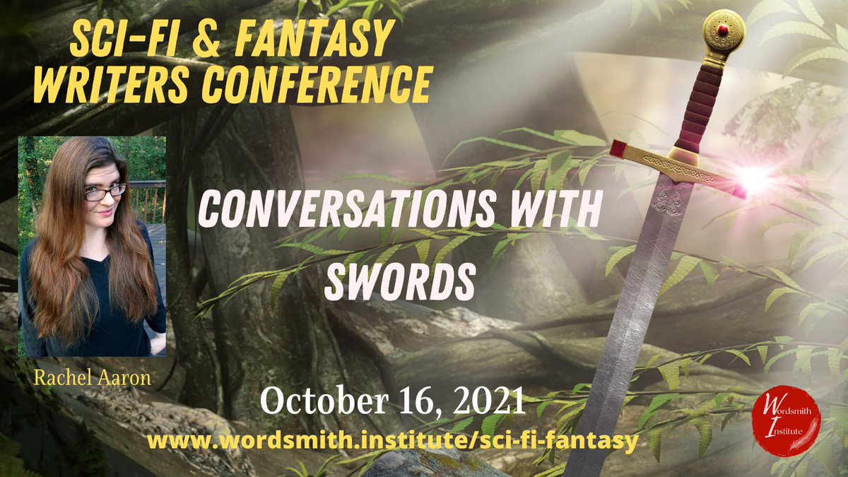 wordsmithinst's tweet photo. Learn to #write fight & action scenes with @Rachel_Aaron this Saturday (10/16) at the online Sci-Fi & Fantasy Writers Conference. Come and join us!
Register today: https://t.co/UsOS1C2S7O
#WordsmithCon #Writers #AmWritingFantasy https://t.co/lLMy2TDQwI