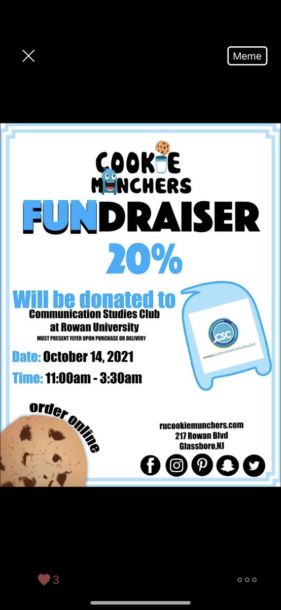 RowanCSC's tweet image. Communication studies fundraiser and delicious cookies! Bring this flyer with you in support of our club!