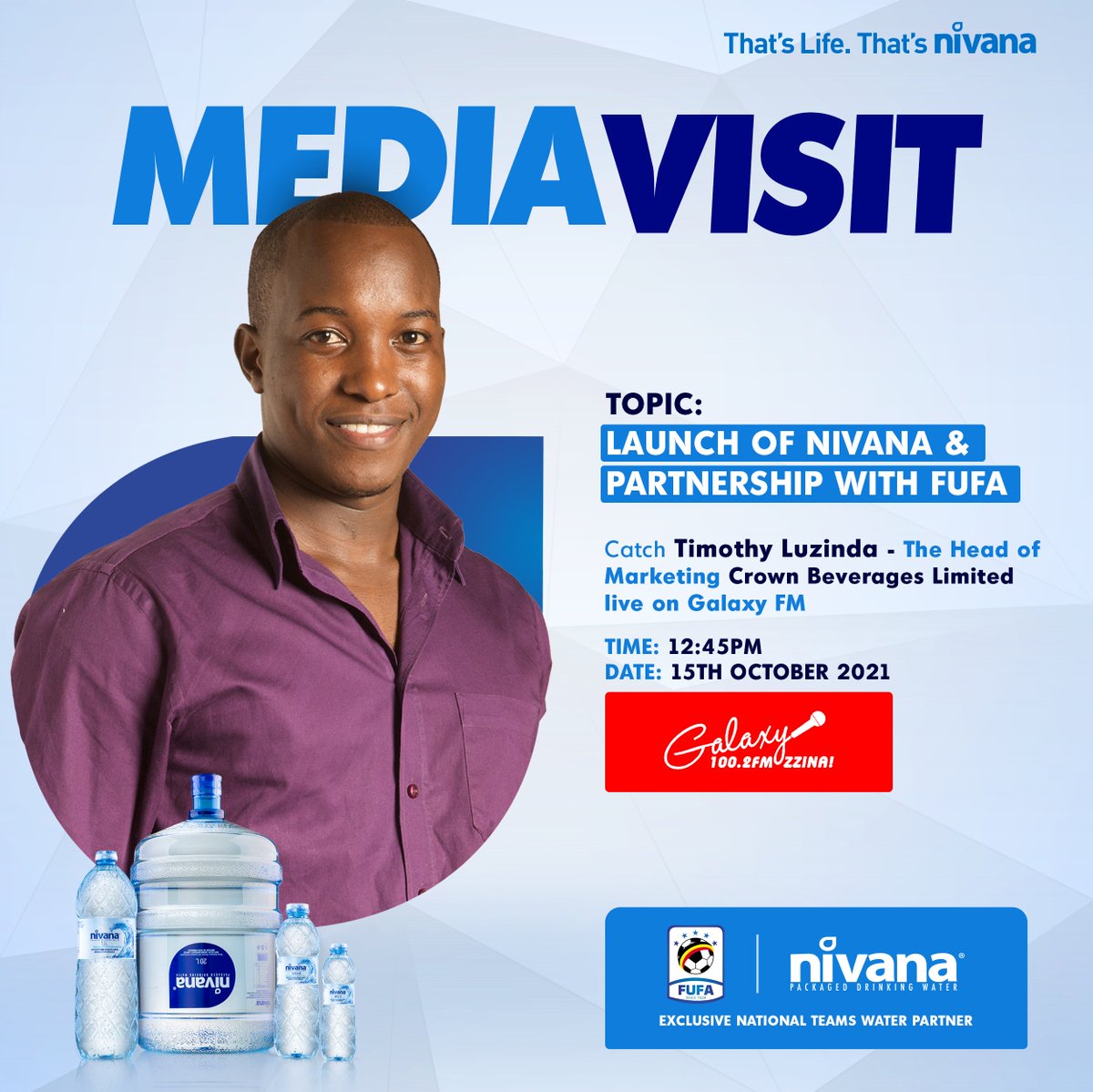 Nivana_Uganda's tweet photo. Tune in to .@GalaxyFMUg tomorrow at 12:45PM and Catch Timothy Luzinda, the head of Marketing at Crown Beverages Limited shed more light on our ground breaking partnership with with .@OfficialFUFA 
#NivanaFUFA https://t.co/Xd5WFOyJNW