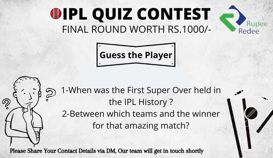 RupeeRedee's tweet image. Final Round Worth Rs 1000/-
Answer and win IPL contest with Rupeeredee.
This is your chance to show your cricket knowledge. 
Share your answer in the comments.

#IPL #IPL2021 #quiz #Contest #answer #win #voucher #withrupeeredee #loan #InstanLoan #onlneloan #digital #DigitalLoan