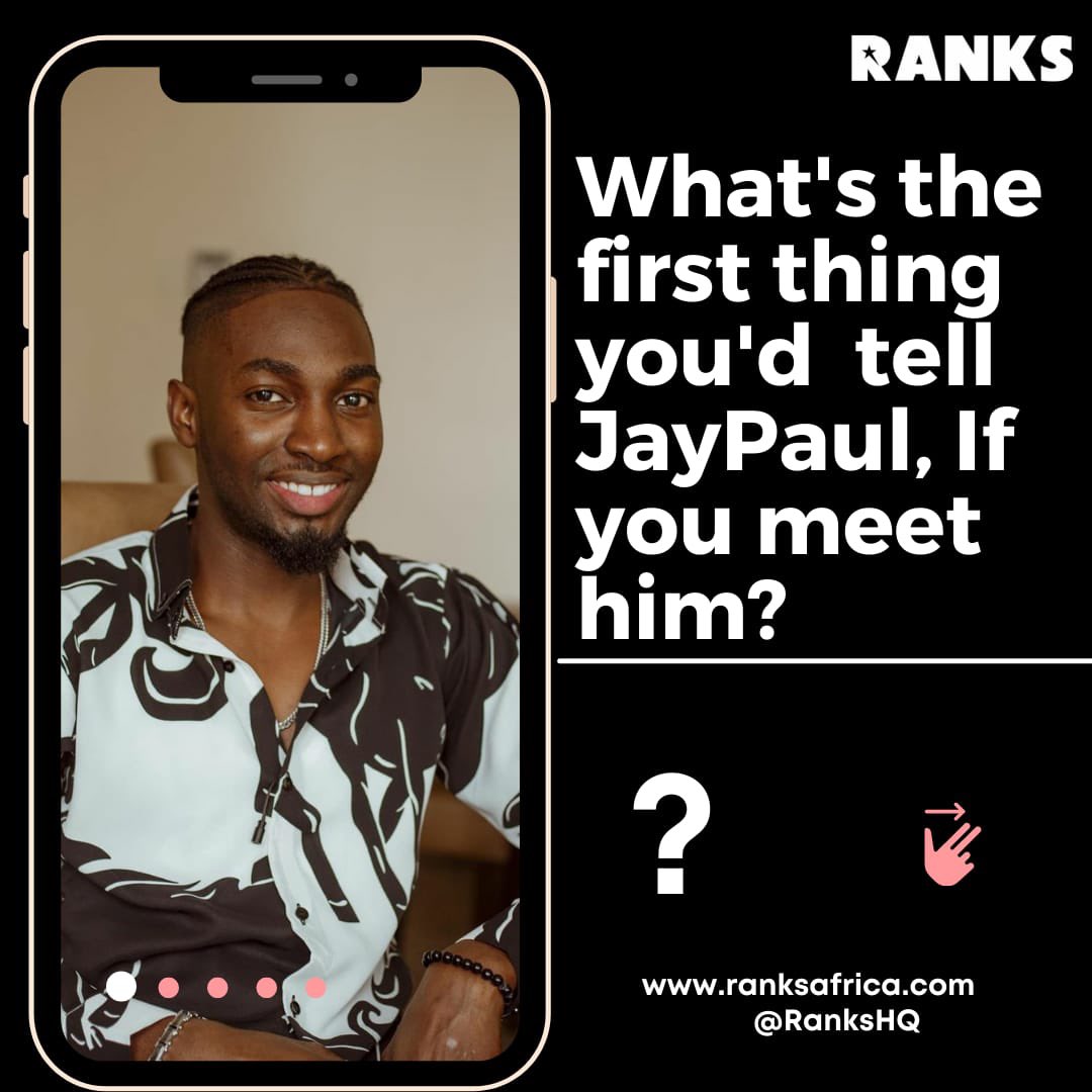 RanksAfrica's tweet photo. In the spirit of Celebrating Jaypaul’s  @Jaypaulmrflamez birthday today, if you meet him what’s the first thing you’d tell him? 

#RanksHQ
#RanksMagazine https://t.co/CeH5yx1kzv
