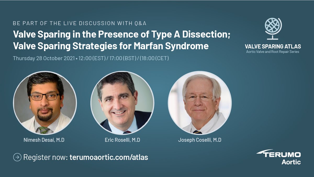Valve Sparing in the Presence of Type A Dissection &amp; Valve Sparing Strategies for Marfan Syndrome are the topics for our next live episode.

✅ Register now &amp; join Q&amp;A with <a href="/NimeshDesaiMD/">Nimesh Desai MD PhD</a> <a href="/EricRoselliMD/">Eric E. Roselli</a> <a href="/JCoselli_MD/">Joseph Coselli, MD</a>

app.livestorm.co/terumo-aortic/…

 #aorticatlas #aortaEd #aorticsurgery