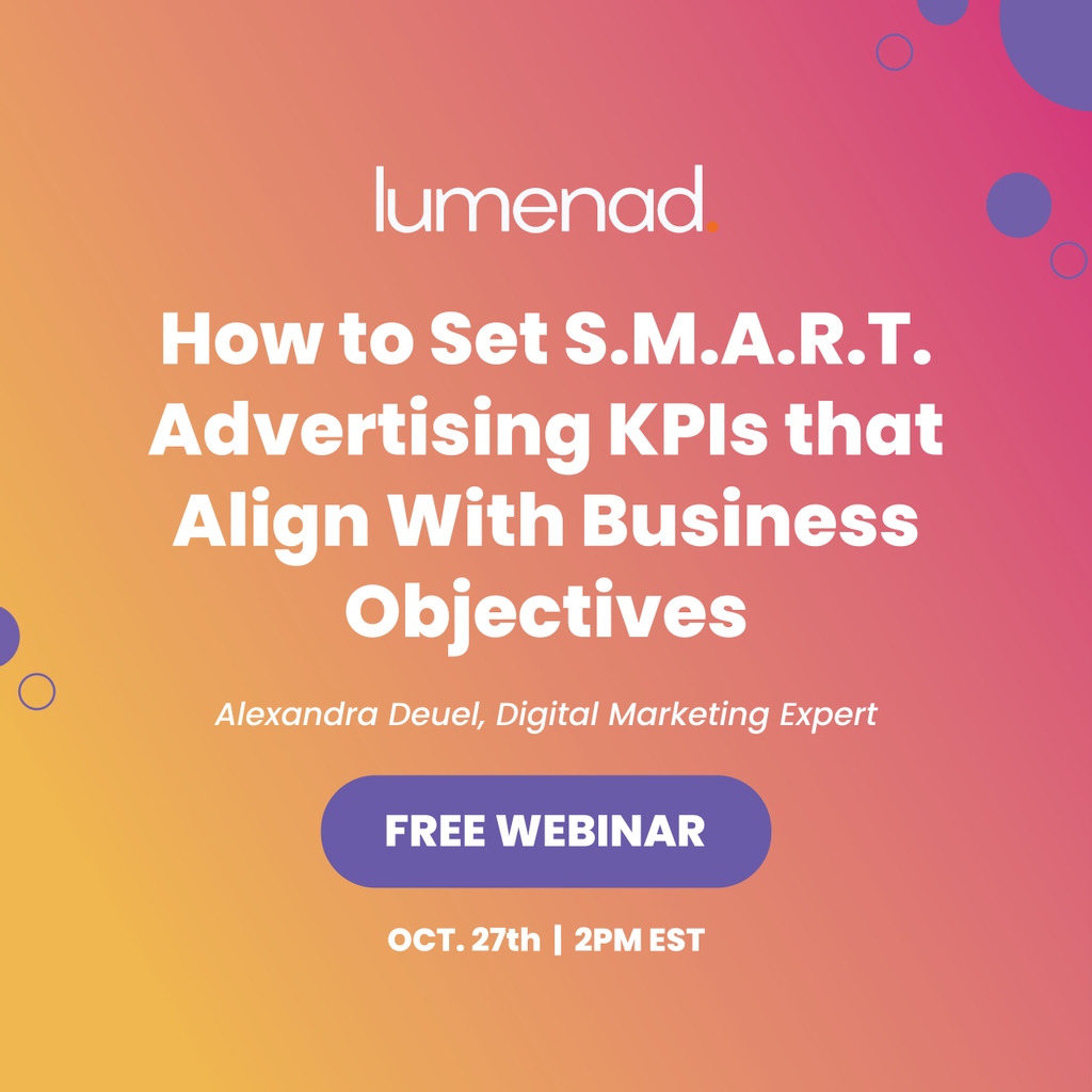 Should you track impressions, CPM, click-through rate, or conversion rate? 

How do you determine if your advertising KPIs align with your campaign strategy and business goal? 

We'll help you get perspective in our upcoming webinar. 

Save Your Spot - Registration Link in Bio.