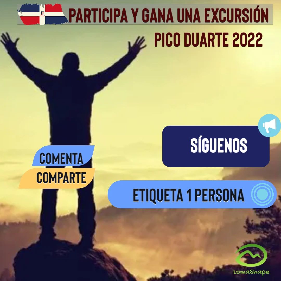 LomaShape's tweet photo. CONCURSO.
1 Excursión Para El Pico Duarte (1 Cupo) Desde el 1 al 8 De Enero del 2022.
Reglas del Concurso:
1) Seguir la cuenta de @lomashaperd
2) Darle Like a la foto
3) Etiquetar un amigo
4) Comentar la foto
5) Compartir https://t.co/xOldQlMPE9