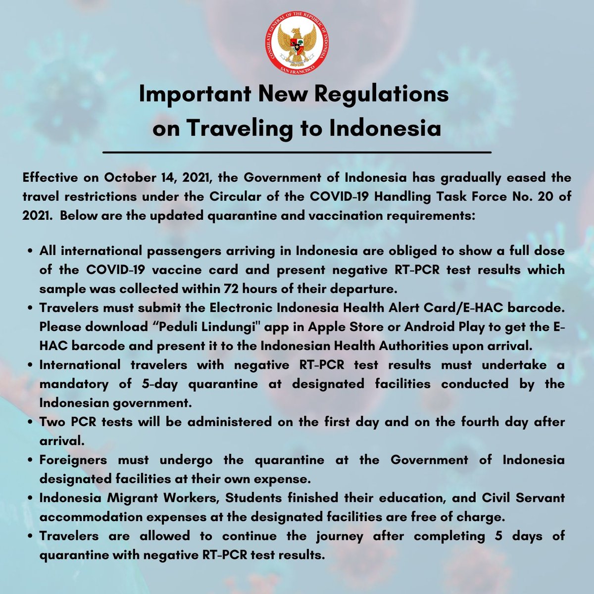 Indonesiainsf's tweet image. Important Announcement!

New Regulations on Traveling to Indonesia under the Circular of the COVID-19 Handling Task Force No. 20 of 2021 effective on October 14, 2021.

#IndonesianWay #COVID19Protocols @IndonesiainDC @Kemlu_RI