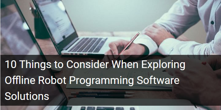 RoboticsTmrw's tweet image. Article from @Robotmaster:  10 Things to Consider When Exploring #OfflineRobotProgramming Software Solutions.  roboticstomorrow.com/article/2021/1… #robotics #orp #iiot #cobots #manufacturing #robotics
