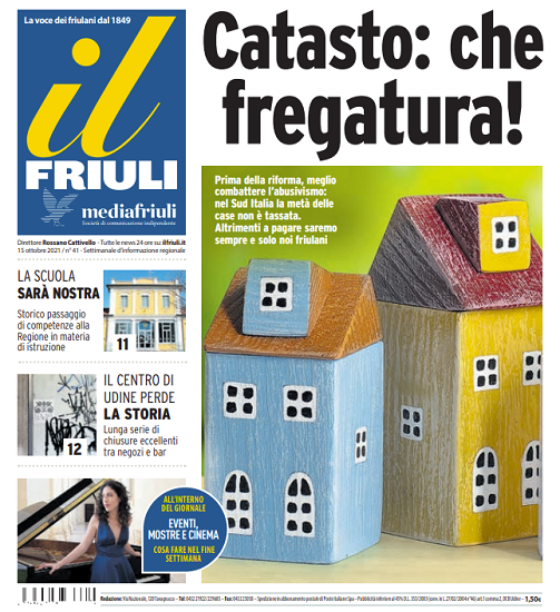 IlFriuli's tweet photo. 🗞️📰#IlFriuli in edicola, venerdì 15 ottobre 2021
📌 Riforma del #catasto
📌 #Udine, il #commercio in città perde pezzi di storia
📌 Nati ai bordi di periferia. Compie 100 anni l’istituto cittadino di edilizia popolare, oggi #Ater Udine
📌 #weekend in #Fvg
https://t.co/LzIaMuL5sj https://t.co/RF6Lf43hyo