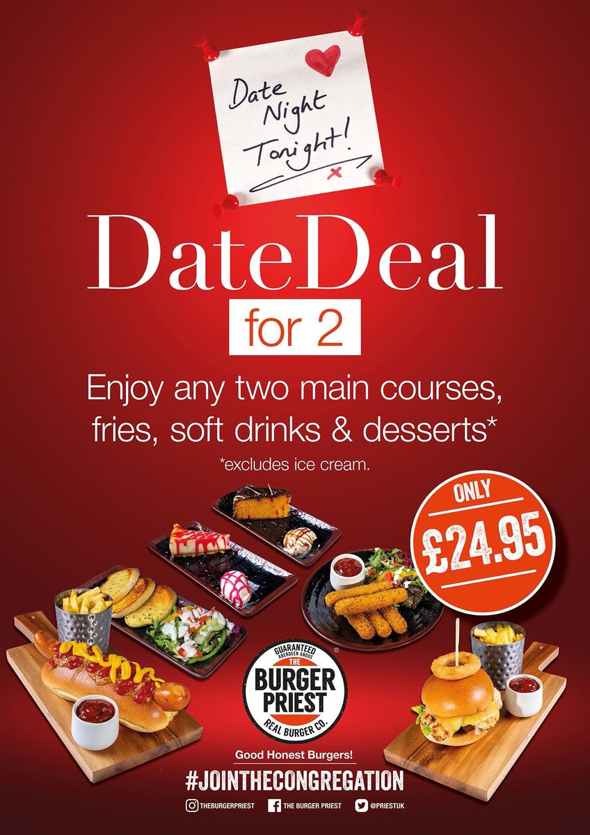 PriestUk's tweet photo. ♥️Date Deal♥️ Only - £24.95

Available via Just Eat UK or Deliveroo or Uber Eats 

Plus you can always 'Call &amp; Collect' from store

#DateNight #DateDeal #JoinTheCongregation 

*not available for Dine-In Store* This offer replaces all previous 'Date Deal' Offers https://t.co/XhfEJRPIb4