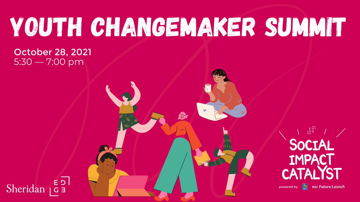 EDGE_Sheridan's tweet photo. Curious to learn more about what it means to be a changemaker? 

Join #SheridanEDGE on October 28th at the Youth Changemaker Summit powered by @RBC Future Launch to meet others just like you.  

Register today at https://t.co/ndQlgo9TDl.

#mentorship #educate #makeadifference https://t.co/2tLcCK9OwC