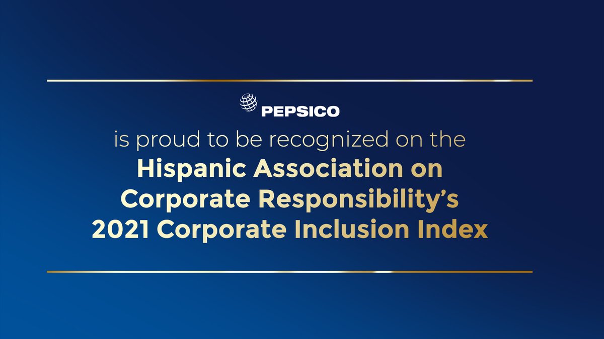schellekensron's tweet photo. Great to see @PepsiCo place on the 2021 @HACRORG Inclusion Index as we make progress on our Racial Equality Journey Hispanic Initiative. Our diversity, equity &amp; inclusion efforts are critical in shaping the future of our company to better reflect the diverse communities we serve. https://t.co/Uvwhmu7RIf