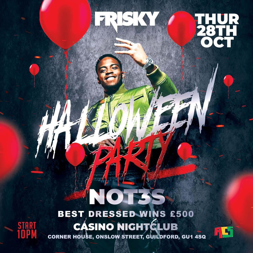 💥HALLOWEEN PARTY WITH NOT3S💥<a href="/FriskyEnts/">FriskyEnts</a> X <a href="/surreyacs/">Surrey ACS</a> 
This Halloween we are having the craziest party with an appearance from the very special <a href="/Not3sofficial/">Not3s</a> 🚀🚀🚀Make sure to come dressed for the occasion for a chance to win £500🤑 Get your tickets fast using the link below⬇️