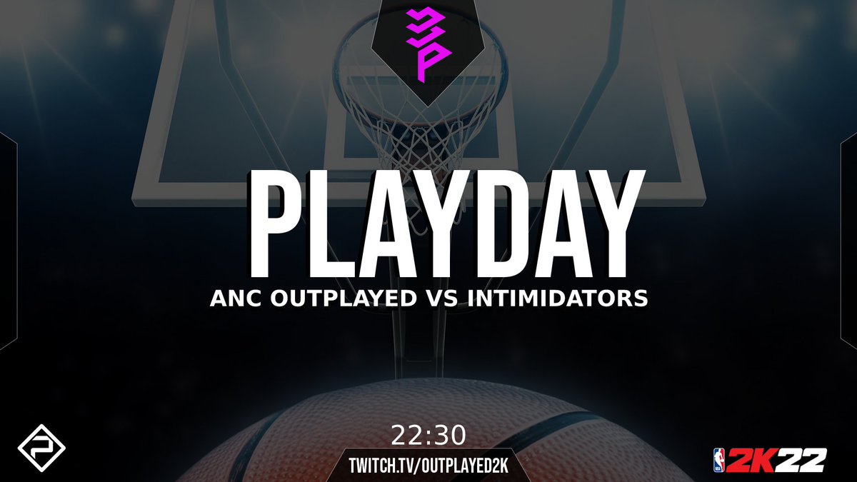 🏀 Gameday 🏀

🏆I <a href="/ShadowLeague2K/">Shadow League</a> Regular Season 🇪🇺
🆚️I Intimidators
⏰I H22.30 cet
🎥I Live on twitch.tv/outplayed2k