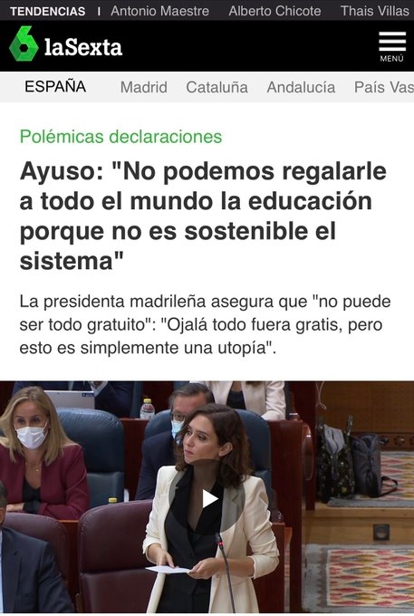 #AyusoMeInsulta 
En algunos países de Escandinavia toda la educación es gratuita y la Universidad se subvenciona (se devuelve el dinero cuando el alumno trabaja). Se llama Estado del Bienestar. Y lo suyo se llama ineptitud.