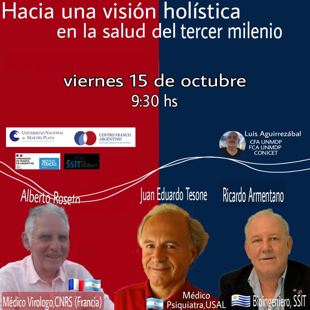🇫🇷🇦🇷El Centro Franco Argentino de la UNMdP invita a participar del evento: *Hacia una visión holística de la salud del tercer milenio*🩺🦾🧠

📌Link para participar del evento vía zoom:
 us06web.zoom.us/j/83671766217

*Te esperamos! No te lo pierdas*