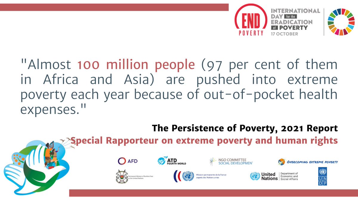 TEXT: Almost 100 million people (97 per cent of them in Africa and Asia) are pushed into extreme poverty each year because of out-of-pocket health expenses, says the 2021 "Persistence of Poverty" report by the Special Rapporteur on extreme poverty and human rights.
