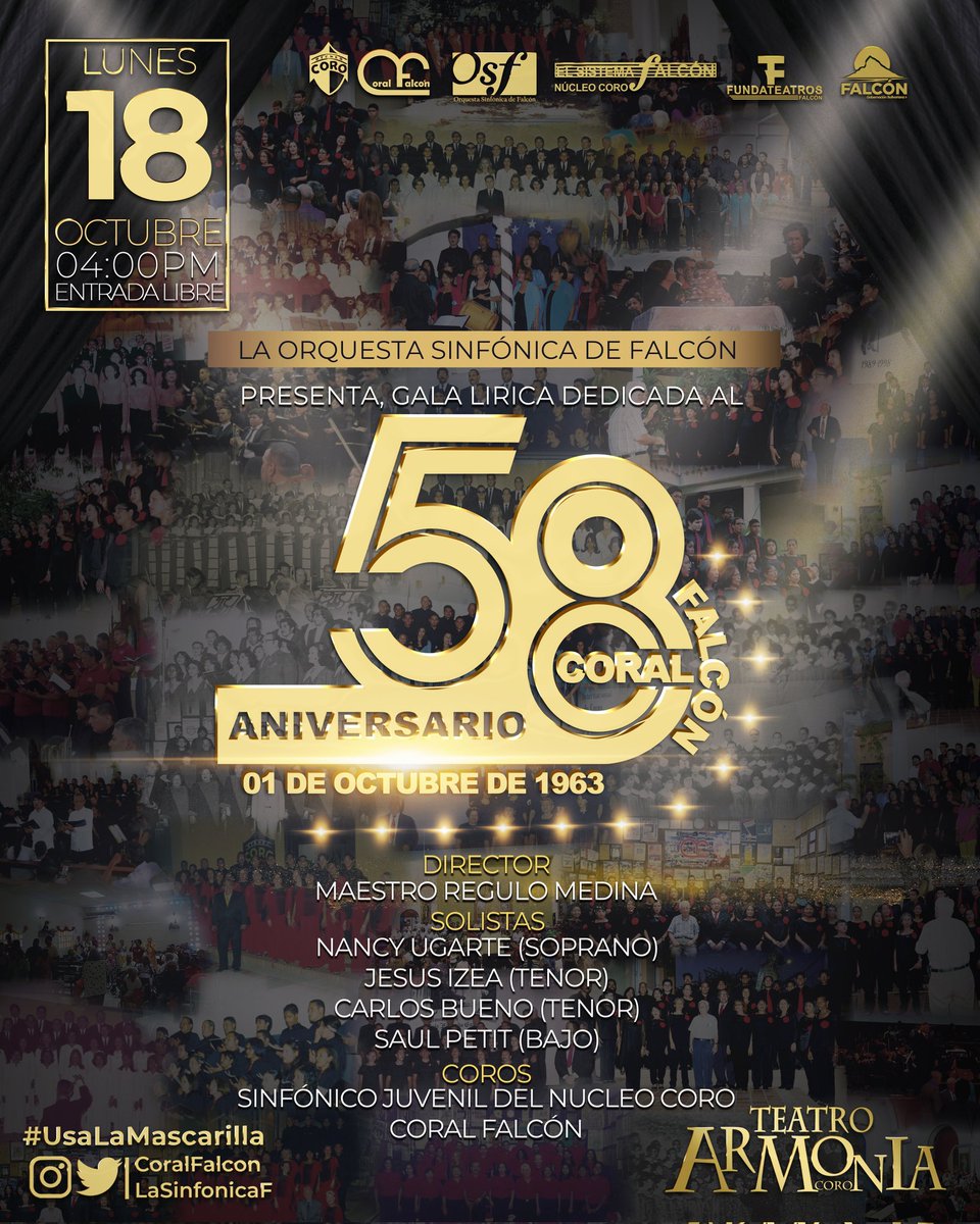 Acompañanos y celebremos juntos este lunes 18 de octubre a las 04:00 pm en el Teatro Armonía de Coro. 

El uso de la Mascarilla obligatoria para la entrada al recinto. 

#SomospatrimonioArtisticodelEstadoFalcon
#PatrimonioCulturalViviente
#YoSoyAmigoDeLaCoralFalcon
#58Aniversario