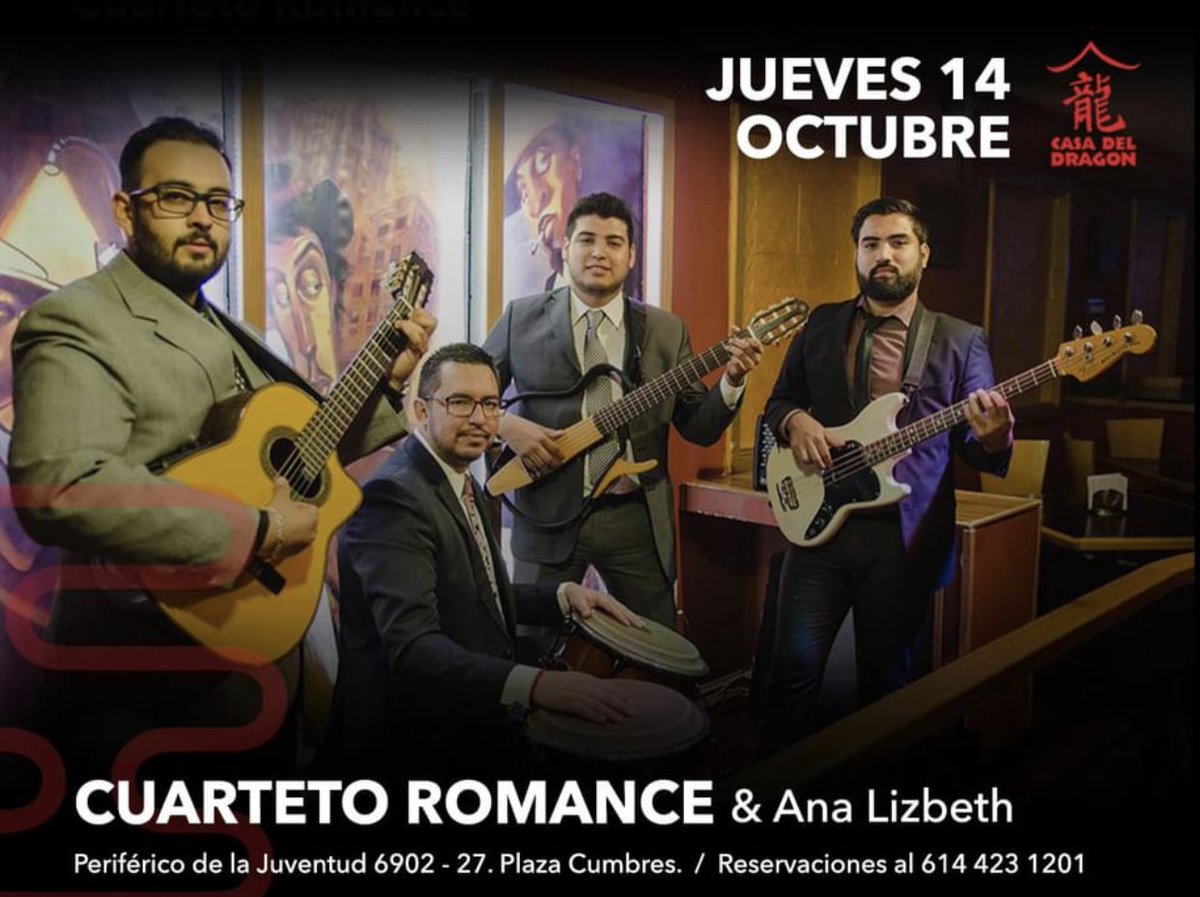 Alegra tu jueves con la tan agradable música de #CuartetoRomance que nos visita esta noche en #CasadelDragón. 

No te lo pierdas!
Reservaciones al 📱4-23-12-01.