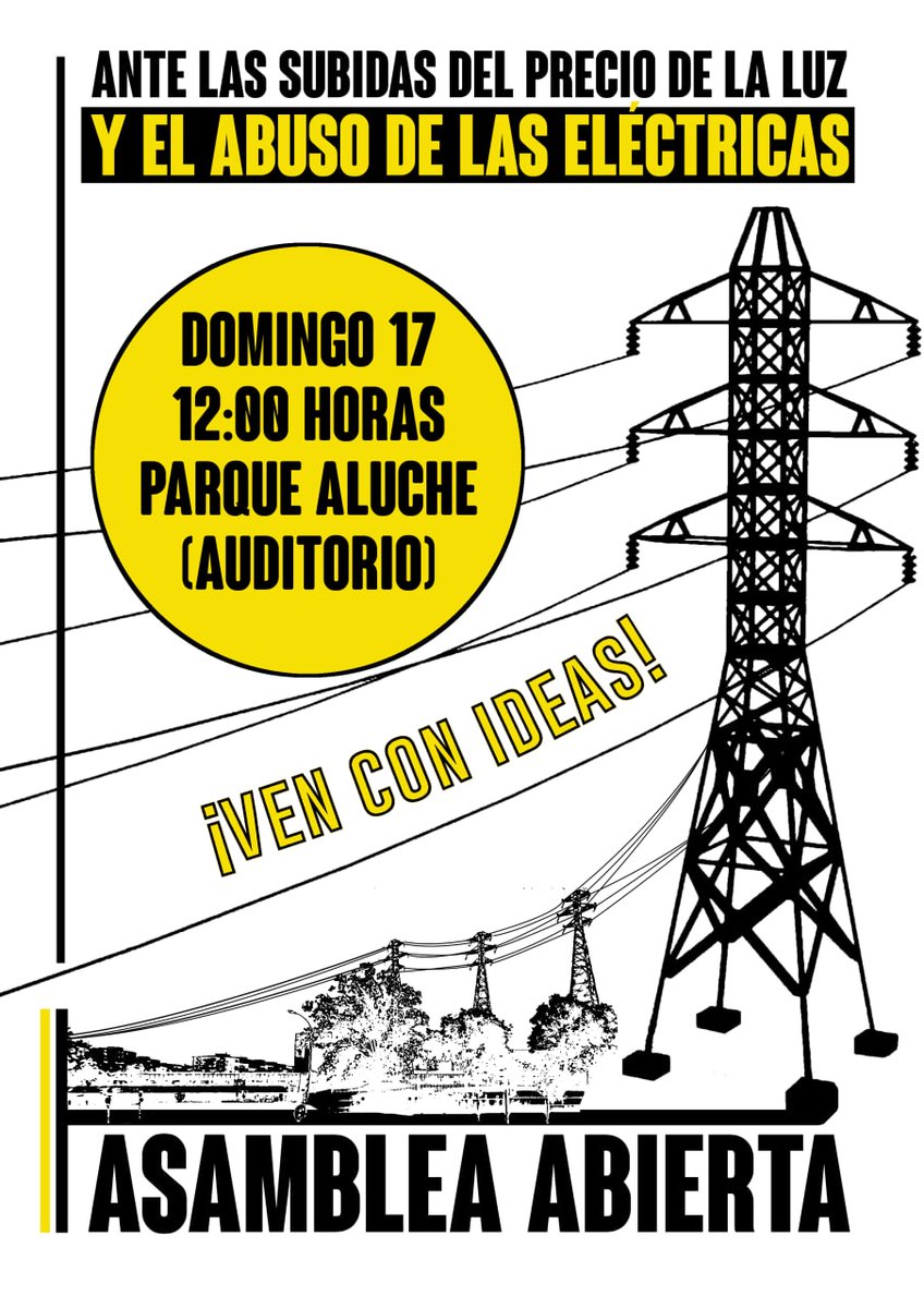 Este domingo no faltes a la primera asamblea abierta de Aluche para tratar la subida de la luz 💡💡

No confíes en la empatía de las eléctricas...

¡MOVILIÍZATE POR TUS DERECHOS!