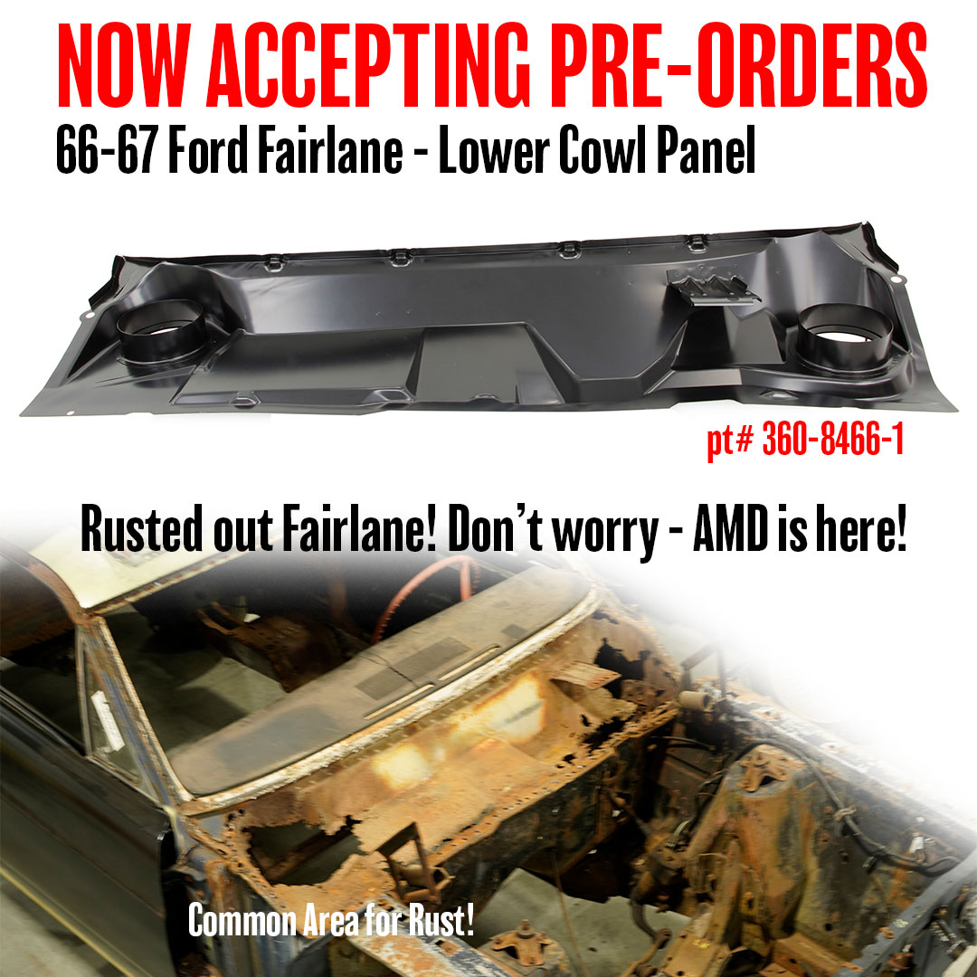 Our highly anticipated lower cowls panels are coming soon! Now Accepting Pre-Orders for all you 66-67 Fairlane Fanatics! 
autometaldirect.com/amd-lower-cowl…