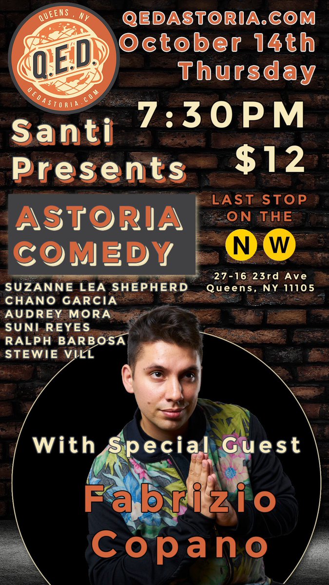 SantiagoComic's tweet photo. Stacked lineup tonight at @QEDAstoria with special guest @fabriziocopano tickets here: https://t.co/lDLCMkoHp6 #astoria #nyc #comedy https://t.co/XbgiNf1qmW