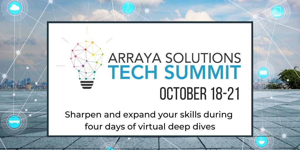 ArrayaSolutions's tweet image. The #ArrayaTechSummit is next week! Featuring 2 exciting keynotes and 14 deep dive sessions, attendees will sharpen and expand their skills at this virtual 4-day event.
Check out the session details and reserve your spot: ow.ly/msNr50GrGcD
#TechEvents