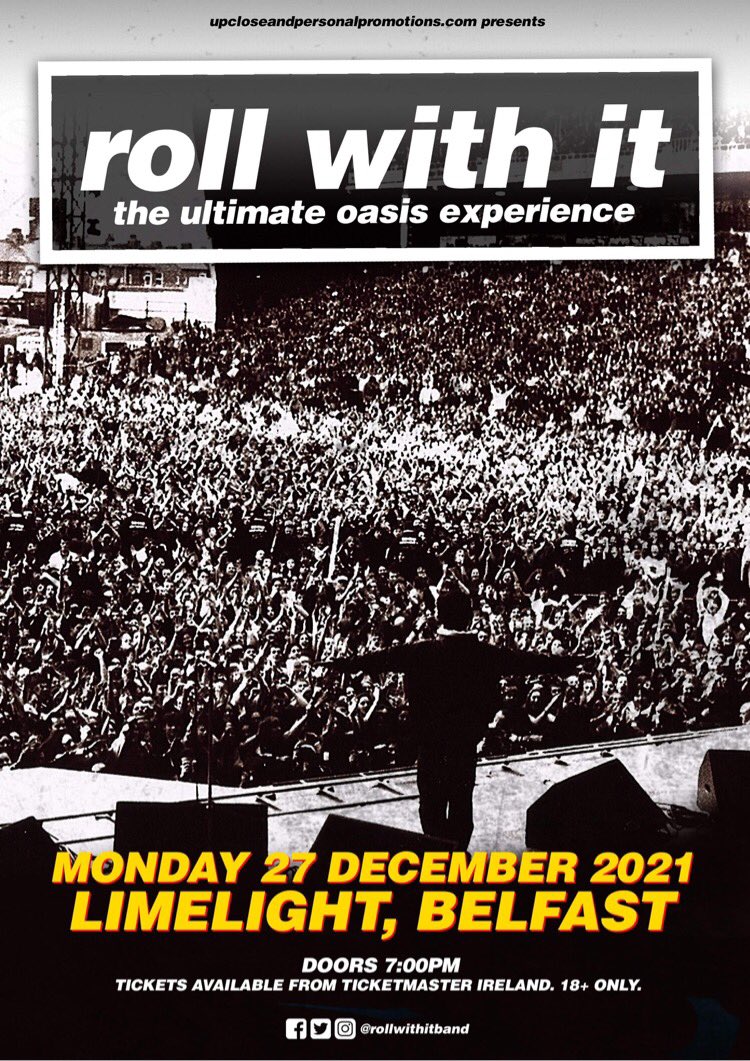 Roll With It (@rollwithitband) on Twitter photo With indoor music restrictions now fully lifted, we are buzzing to be flying down to capital city on 27th December 2021.
Join 1000 Oasis fans at the Limelight for what will be a rather biblical evening!!! #BelfastHour <a href="/BelfastHourNI/">#BelfastHour</a> With indoor music restrictions now fully lifted, we are buzzing to be flying down to capital city on 27th December 2021.
Join 1000 Oasis fans at the Limelight for what will be a rather biblical evening!!! #BelfastHour <a href="/BelfastHourNI/">#BelfastHour</a>