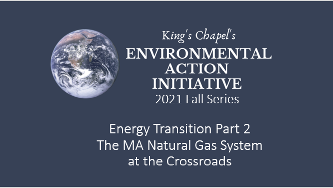 KingsChapel's tweet photo. Please join the King's Chapel Environmental Action Initaitive this coming Tuesday at 5:30 PM as member and Treasurer Dorie Seavey presents her vital work on the future of natural gas in the Commonwealth. Register to get the Zoom link: https://t.co/3sUXPTdJfo https://t.co/foPMeIQLdZ