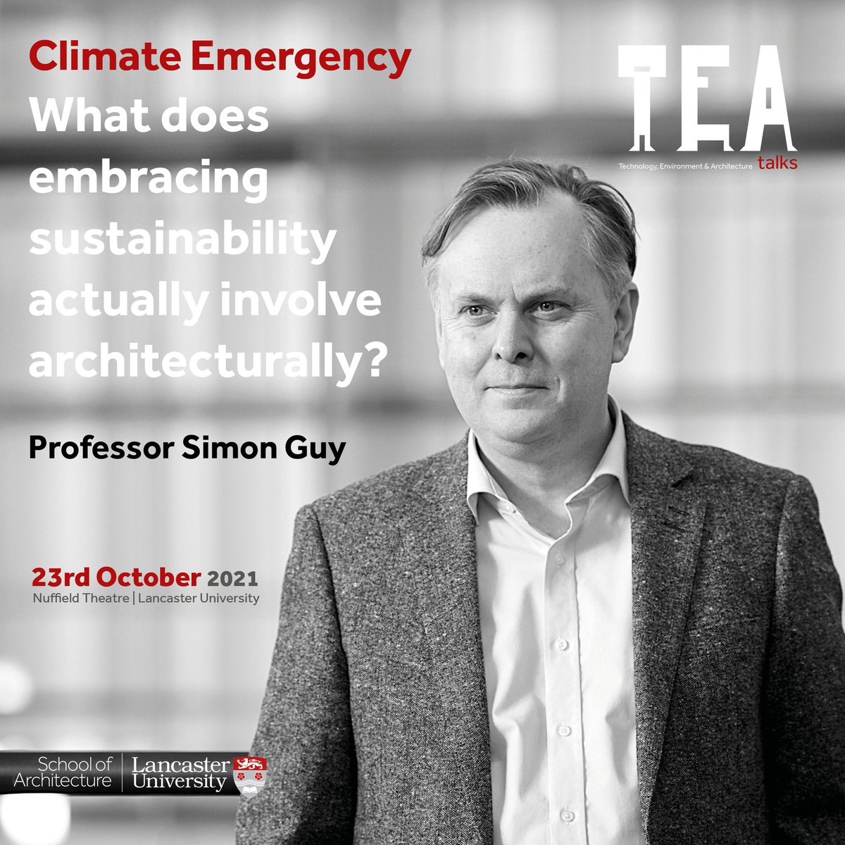 On Saturday, 23rd October we are hosting our first TEA talks event! Professor Simon Guy, Pro-Vice Chancellor Global (Digital, International, Sustainability) will be sharing his thoughts on Sustainability &amp;Architecture. book your place lancaster.ac.uk/lica/architect…