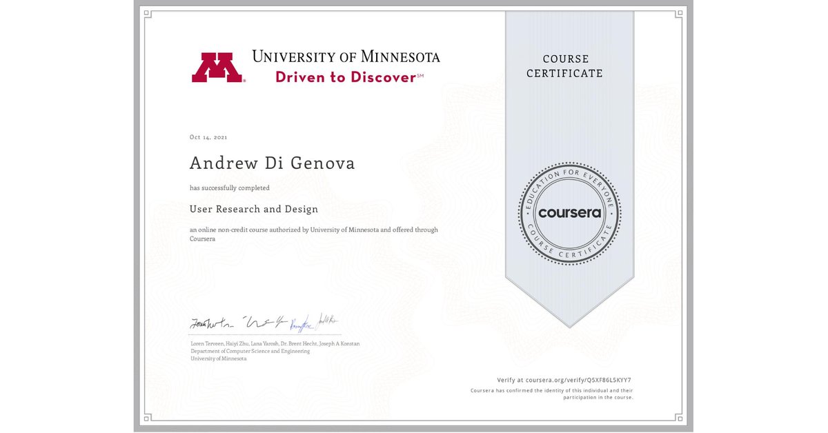 AndrewDiGenova's tweet photo. I just successfully completed University of Minnesota's User Research and Design class. Highly recommend. Very detailed, excellent course about how to do UX Research properly, and how to apply your research to UX design. Happy to share the knowledge with all my UX Designer Pals. https://t.co/reLin7NvlM