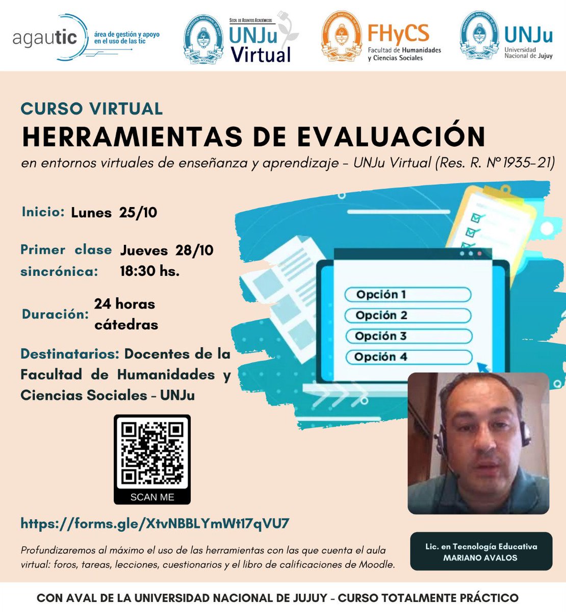 unjuvirtual's tweet image. 📌 *#CURSO VIRTUAL | HERRAMIENTAS DE EVALUACIÓN EN ENTORNOS VIRTUALES DE ENSEÑANZA Y APRENDIZAJE - UNJU VIRTUAL*
📆 *Inicia el 25 DE OCTUBRE 2021 - ⏰ Duración: 3 semanas*
✅ *Curso gratis y totalmente práctico + 🖥 Clases EN VIVO* 📚
🏛 #UNJu #UNJuVirtual #FHYCS #AGAUTIC #EaD