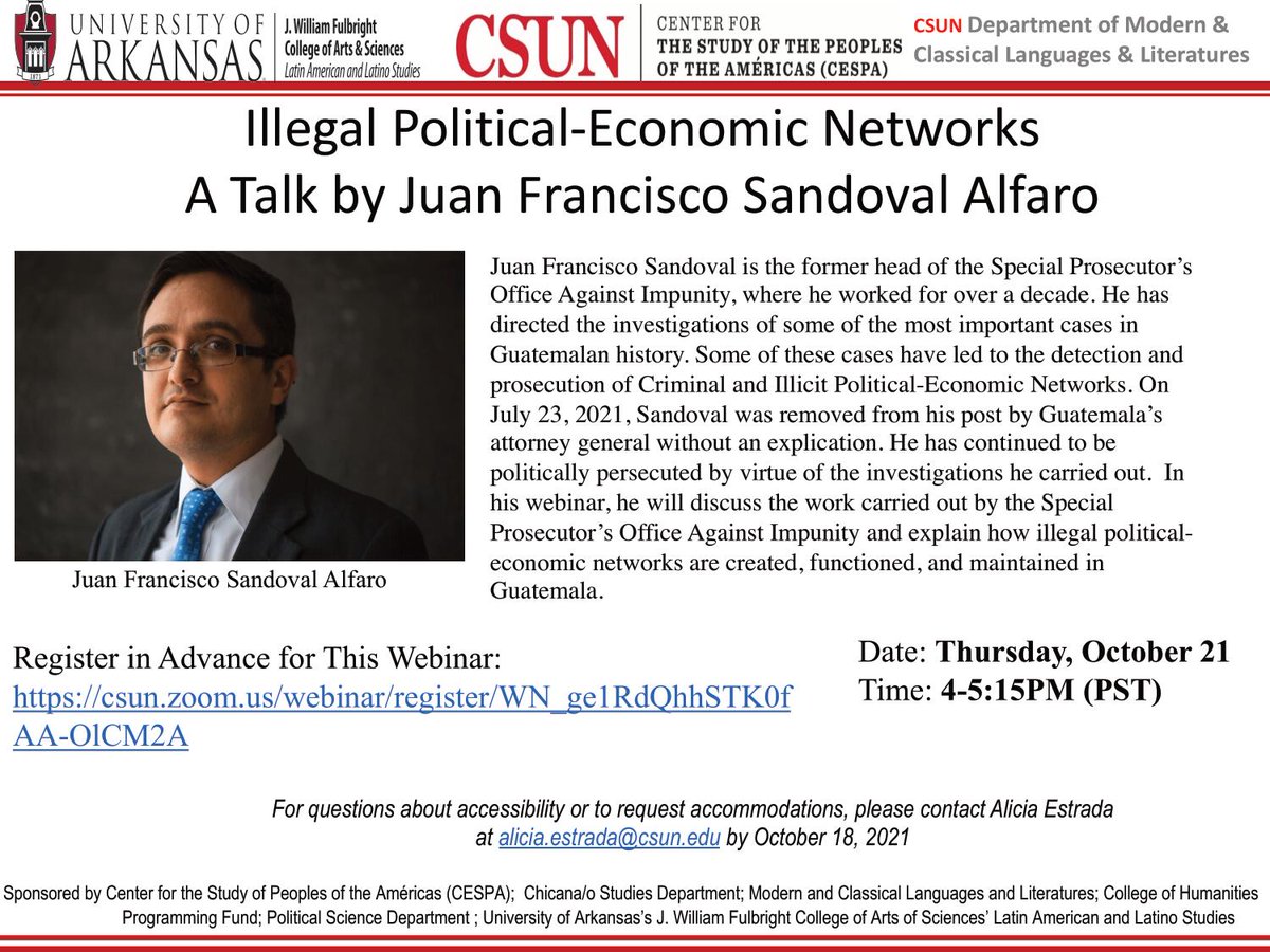 uark_lals's tweet photo. Next Thursday please attend this webinar with Juan Francisco Sandoval Alfaro, the former head of the Special Prosecutor's Office Against Impunity of Guatemala. This talk is sponsored by LALS in partnership with the @csunorthridge's Center for the Study of Peoples of the Americas. https://t.co/V1faFItfeB