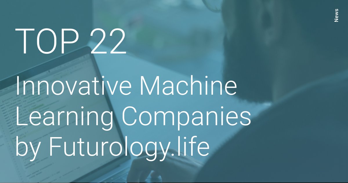 wave_access's tweet photo. #WaveAccess made it to the #Futurology machine learning TOР-22 Innovative Companies List. Futurology media is dedicated to searching cutting-edge IT companies and the latest technologies worldwide: #AI, #ML, Natural Language Processing.
https://t.co/uEyzUiYPWO https://t.co/CWZz7VG7wO