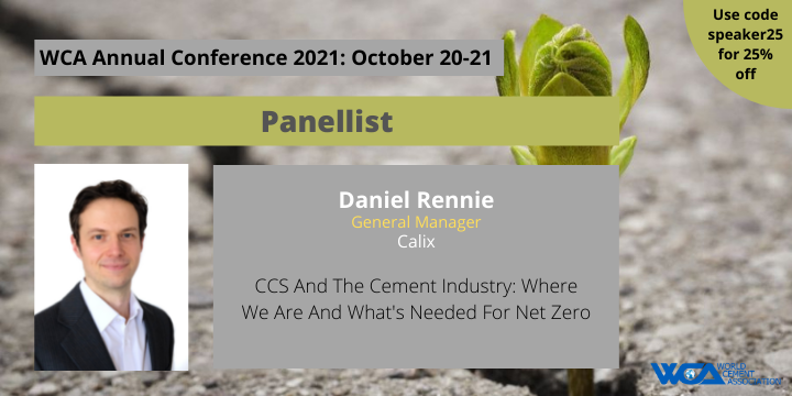Join Daniel Rennie - Calix GM Decarbonisation Cement - at the <a href="/WorldCemAssoc/">World Cement Assoc.</a> Virtual Conference “Accelerating the #Cement &amp; #Concrete Industry’s Path to #NetZero” - on Oct 20-21 2021
Register here 👉 buff.ly/3oLyf10
#WCAConference2021 #Decarbonisation