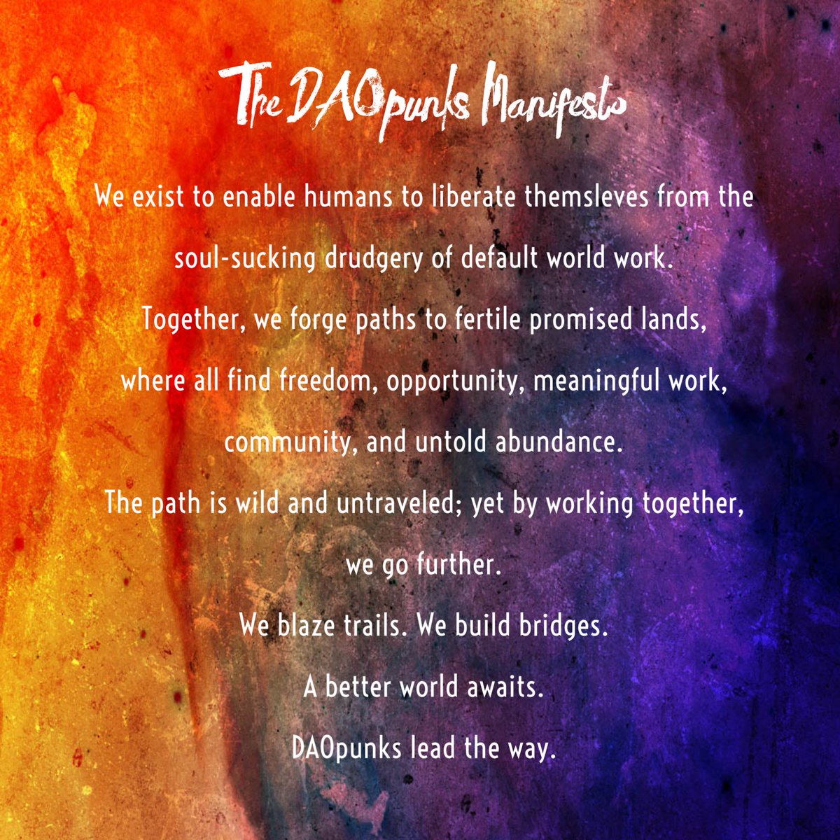 0xSiddhearta's tweet photo. @DAOpunksNFT Manifesto.

A better world awaits. DAOpunks lead the way. https://t.co/e2oPL2bpXw