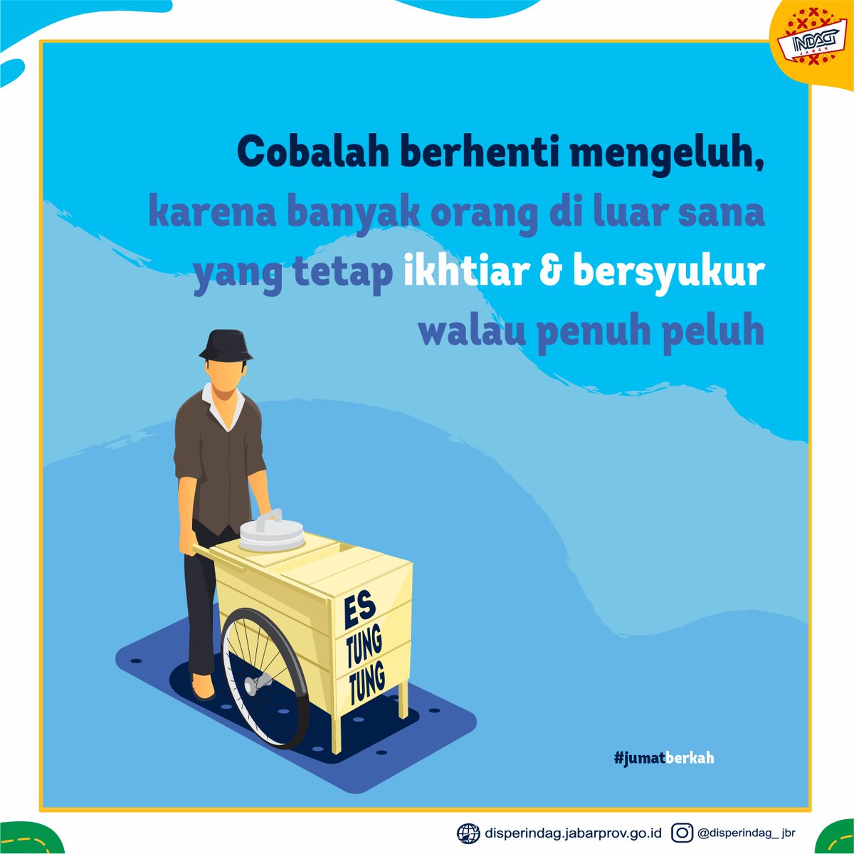 Udah pada bangun belum, dulur?

Yuk, dulur, tetap semangat berusaha dan bersyukur atas segala nikmat yang telah kita terima 💪🏻

#jawabarat  #jumatberkah  #disperindagjabar